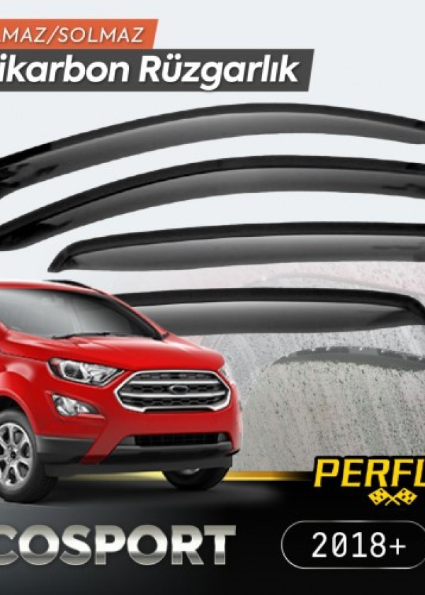 Ford Ecosport 2018+ Cam Rüzgarlığı V2 Düz