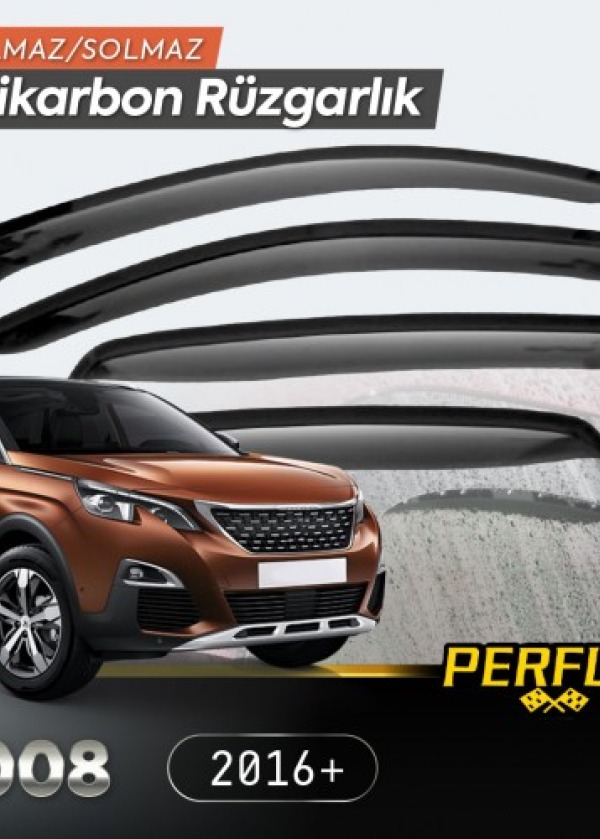 Peugeot 3008 2016+ Cam Rüzgarlığı V2 Düz 